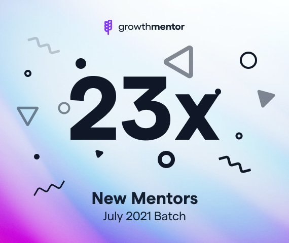 Here are the 23 Growth Mentors of July - GrowthMentor