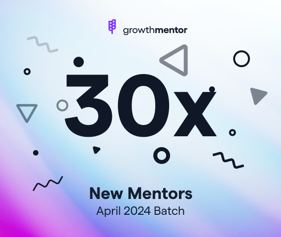 GrowthMentor new mentor batch april 2024